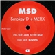 Smokey D + Merx - Jack To The Beat