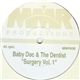 Baby Doc & The Dentist - Surgery Vol. 1