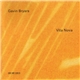 Gavin Bryars - Vita Nova