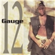 12 Gauge - 12 Gauge